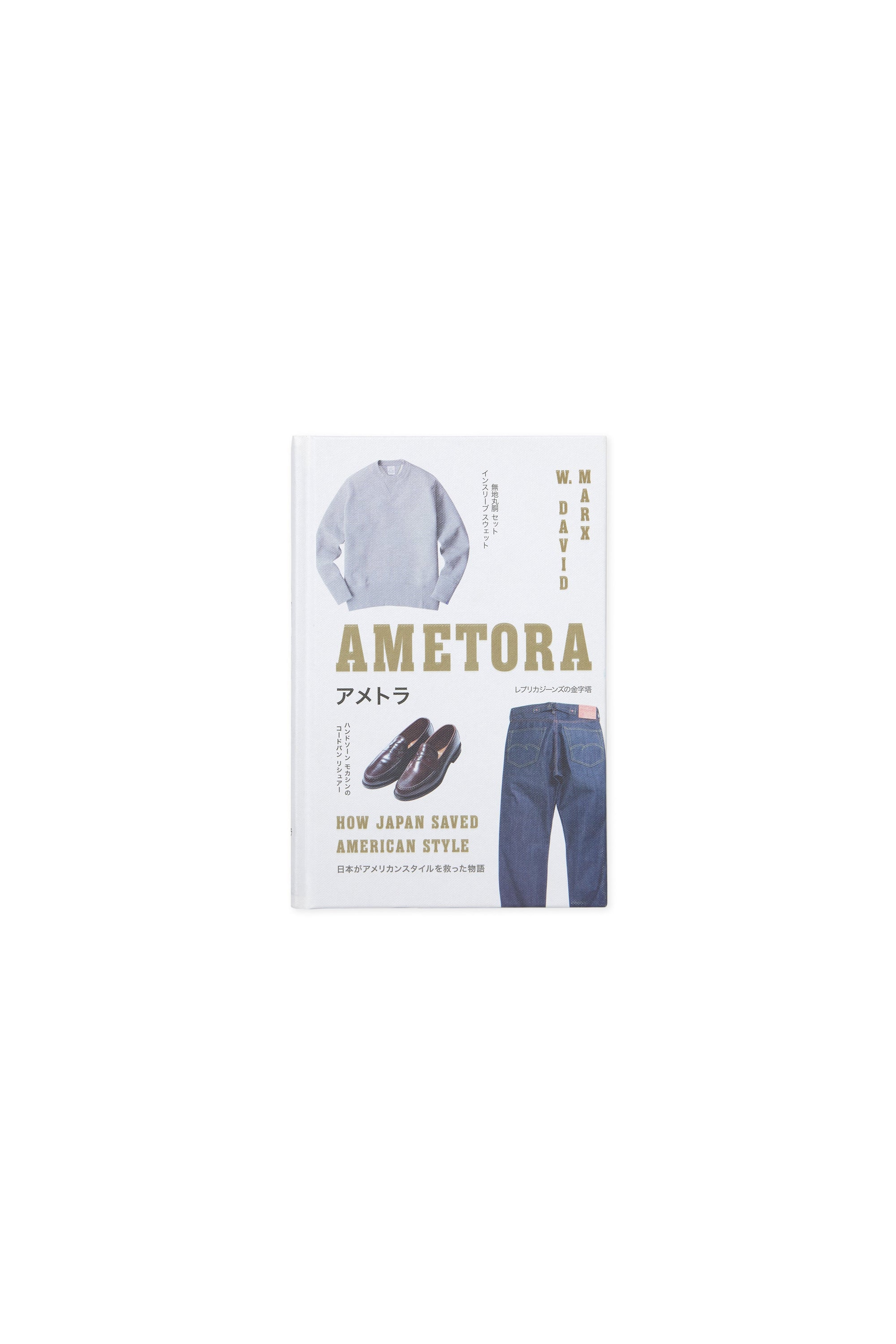 Ametora: How Japan Saved American Style